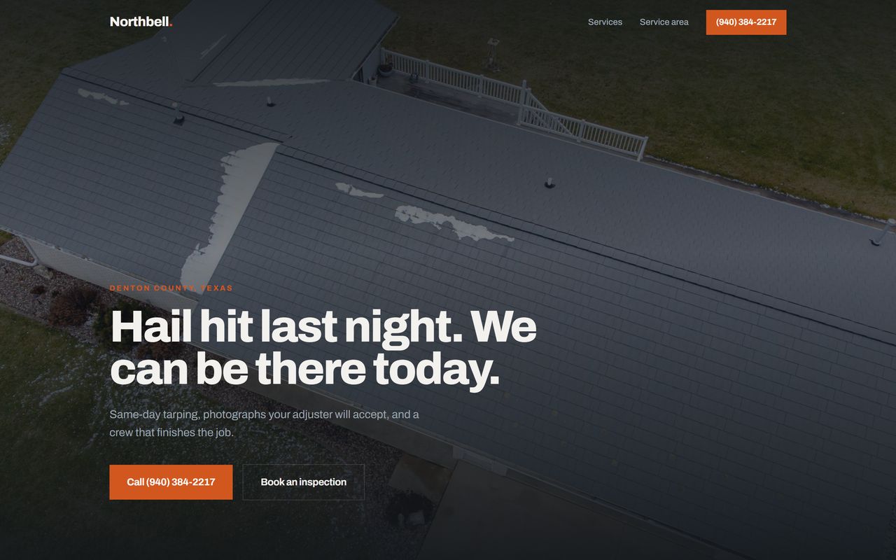 Northbell Roofing concept homepage: an aerial photograph of a damaged shingle roof behind the headline “Hail hit last night. We can be there today.”